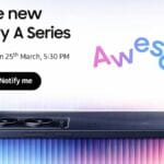 Samsung Galaxy A57 & A37 Launch Date Confirmed