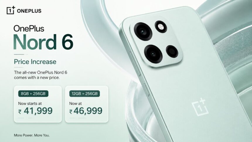 OnePlus Nord 6 Price Hiked